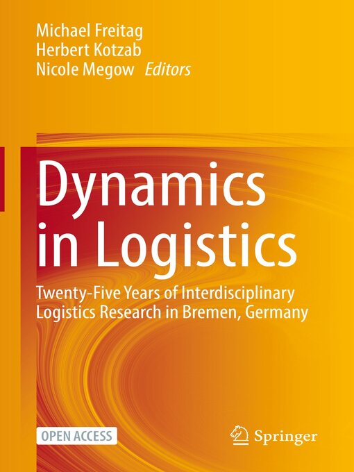 Title details for Dynamics in Logistics by Michael Freitag - Available